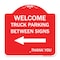 Signmission Reserved Parking Welcome Truck Parking Betweens With Left Arrow Thank You, A-DES-RW-1818-23011 A-DES-RW-1818-23011 - alternate 1
